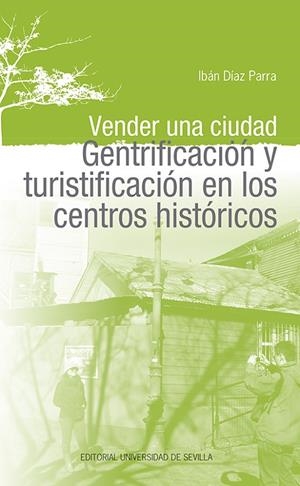 VENDER UNA CIUDAD | 9788447223855 | DIAZ PARRA, IBAN