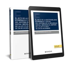 RETO DE LA SOSTENIBILIDAD ECONOMICA Y SOCIAL DEL SISTEMA DE LA SEGURIDAD SOCIAL | 9788411632423 | RODRÍGUEZ BRAVO DE LAGUNA, JUAN JOSÉ