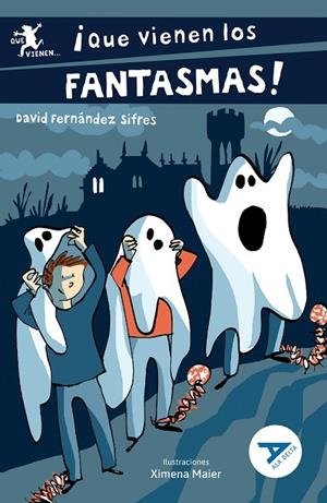 ¡QUE VIENEN LOS FANTASMAS! | 9788414052488 | FERNANDEZ SIFRES, DAVID