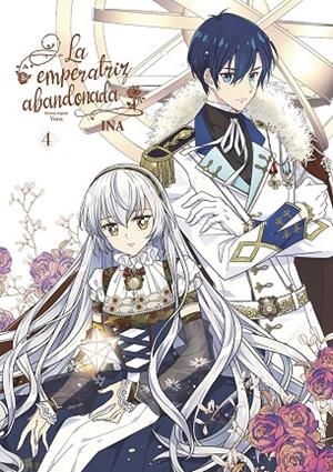 EMPERATRIZ ABANDONADA 04, LA | 9788467958133 | YUNA, INA