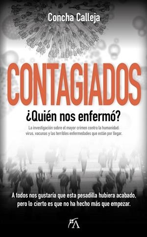 CONTAGIADOS | 9788411316149 | CALLEJA, CONCHA