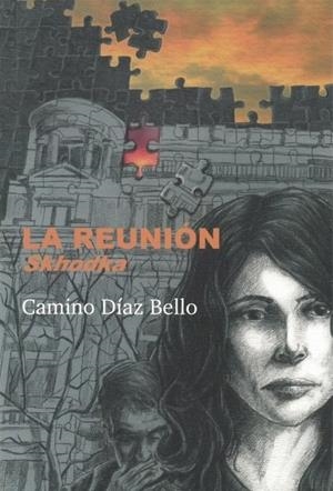 REUNION (SKHODKA), LA | 9788412619386 | DIAZ BELLO, CAMINO