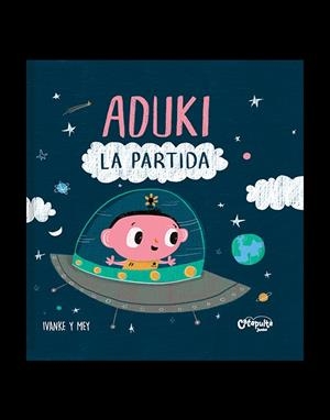 ADUKI : LA PARTIDA | 9789878150482 | KERNER, IVAN / CLERICI, MAYRA