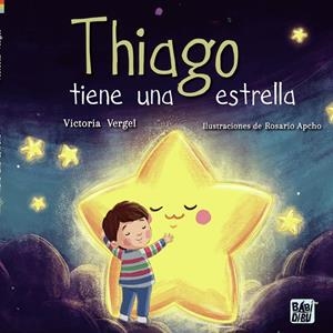 THIAGO TIENE UNA ESTRELLA | 9788419723673 | VERGEL, VICTORIA