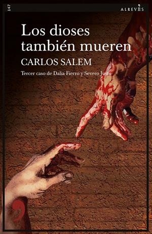 DIOSES TAMBIÉN MUEREN, LOS | 9788419615107 | SALEM, CARLOS