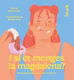 I SI ET MENGES LA MAGDALENA? | 9788416774869 | LERIN, MARIA