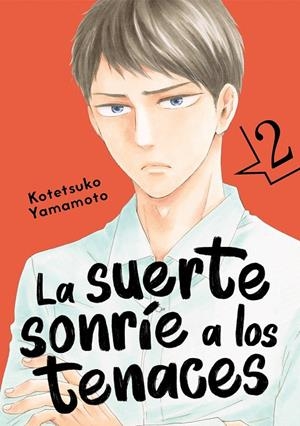 SUERTE SONRÍE A LOS TENACES 02, LA | 9788418739293 | YAMAMOTO, KOTETSUKO