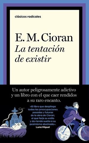 TENTACIÓN DE EXISTIR, LA | 9788430626205 | CIORAN, E. M.