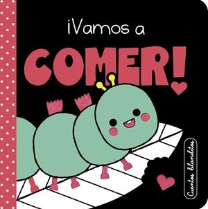 CUENTOS BLANDITOS : ¡VAMOS A COMER! | 9788448864224 | VARIOS AUTORES