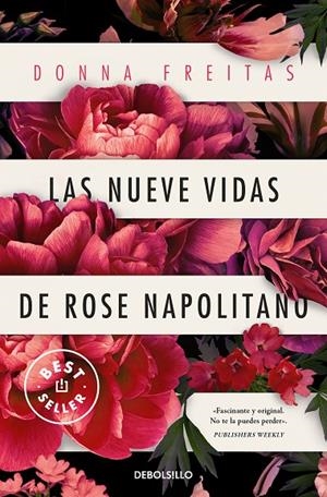 NUEVE VIDAS DE ROSE NAPOLITANO, LAS | 9788466370059 | FREITAS, DONNA