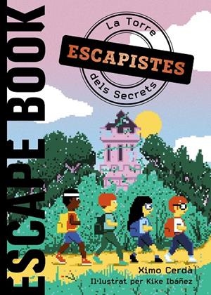 ESCAPISTES. LA TORRE DELS SECRETS | 9788448960063 | CERDÀ, XIMO