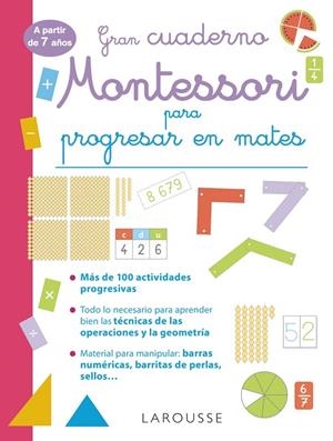 GRAN CUADERNO MONTESSORI PARA PROGRESAR EN MATES. A PARTIR DE 7 AÑOS | 9788419436832 | URVOY, DELPHINE