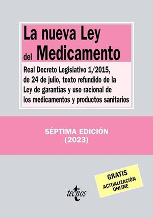 NUEVA LEY DEL MEDICAMENTO, LA (ED. 2023) | 9788430987597 | EDITORIAL TECNOS
