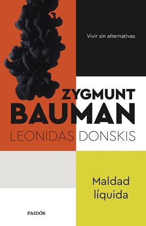 MALDAD LÍQUIDA | 9788449340925 | BAUMAN, ZYGMUNT / DONSKIS, LEONIDAS