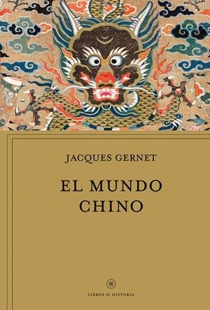 MUNDO CHINO, EL | 9788491995296 | GERNET, JACQUES