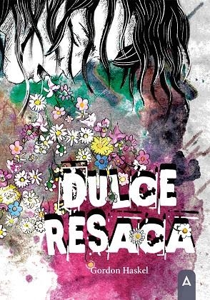 DULCE RESACA | 9788419864000 | HASKEL, GORDON