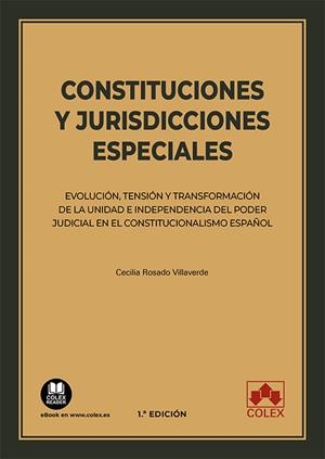 CONSTITUCIONES Y JURISDICCIONES ESPECIALES | 9788413596884 | ROSADO VILLAVERDE, CECILIA