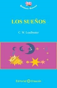 SUEÑOS, LOS | 9788495919724 | W. LEADBEATER, CHARLES
