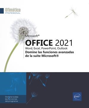 MICROSOFT OFFICE 2021 WORD EXCEL POWERPOINT OUTLOOK DOMINE | 9782409041204 | VV.AA