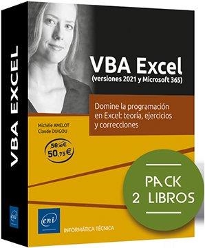 VBA EXCEL VERSIONES 2021 Y MICROSOFT 365 (PACK 2 LIBROS) | 9782409040726 | AMELOT, MICHELE / DUIGOU, CLAUDE