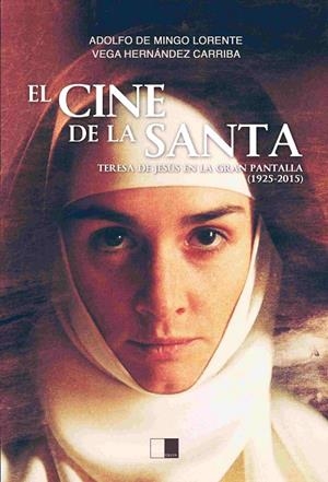 CINE DE LA SANTA, EL | 9788416299218 | DE MINGO LORENTE, ADOLFO