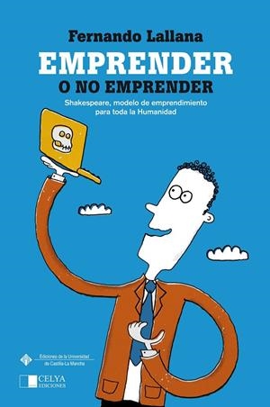 EMPRENDER O NO EMPRENDER | 9788415359999 | GUADAMILLAS GÓMEZ, FÁTIMA / LÓPEZ-CASERO BELTRÁN, ANA ISABEL / HERNÁNDEZ PERLINES, FELIPE