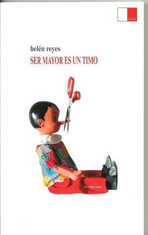 SER MAYOR ES UN TIMO | 9788496482883 | REYES REDONDO, BELÉN