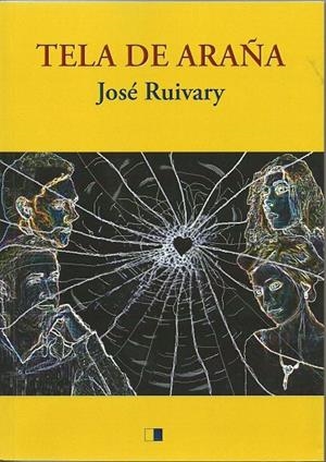 TELA DE ARAÑA | 9788415359210 | RUIVARY, JOSÉ