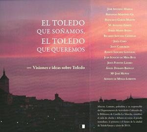 TOLEDO QUE SOÑAMOS, EL TOLEDO QUE QUEREMOS, EL | 9788415359722 | MINGO LORENTE, ADOLFO DE