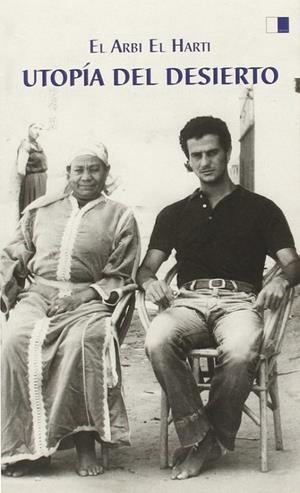 UTOPÍA DEL DESIERTO | 9788415359944 | EL HARTI, EL ARBI