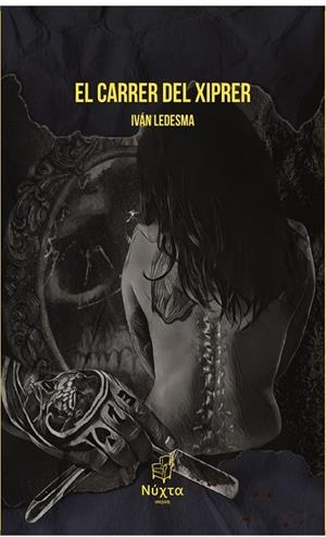 CARRER DEL XIPRER, EL | 9788412702804 | LEDESMA, IVÁN