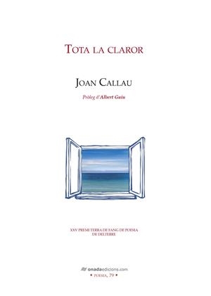 TOTA LA CLAROR | 9788419606266 | CALLAU, JOAN