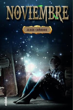 NOVIEMBRE | 9788468363837 | CAÑADAS, JESÚS