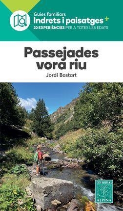 PASSEJADES VORA RIUS | 9788480909723 | BASTART, JORDI