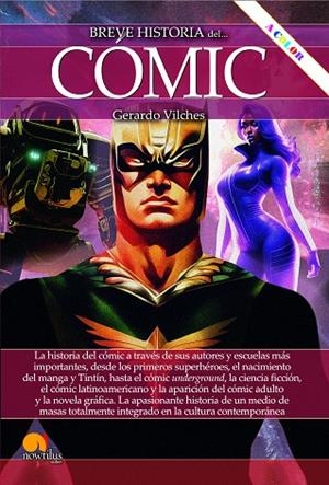 BREVE HISTORIA DEL CÓMIC (N.E. COLOR) | 9788413053653 | VILCHES, GERARDO