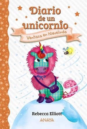 DIARIO DE UN UNICORNIO 06. VENTISCA EN NIEVELINDA | 9788414335154 | ELLIOTT, REBECCA