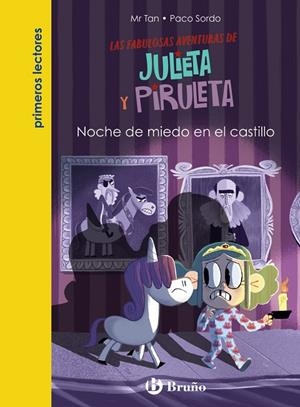 JULIETA Y PIRULETA 03. NOCHE DE MIEDO EN EL CASTILLO | 9788469669105 | MR TAN