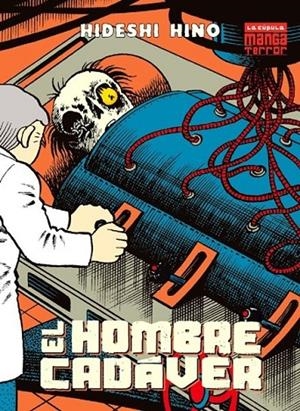 HOMBRE CADAVER, EL | 9788418809651 | HINO, HIDESHI