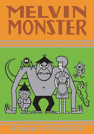 MELVIN MONSTER 03 | 9788418320996 | STANLEY, JOHN