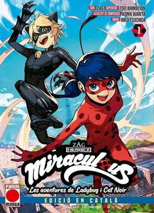 MIRACULOUS : LES AVENTURES DE LADYBUG Y CAT NOIR 01 (ED. EN CATALÀ) | 9788411502917 | VARIOS AUTORES