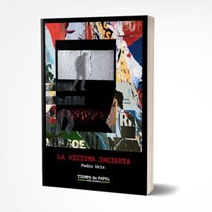 VÍCTIMA INCIERTA, LA | 9788409492213 | URIS, PEDRO