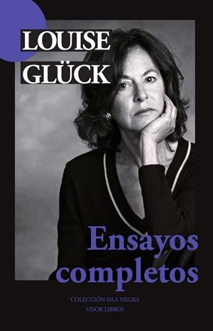 ENSAYOS COMPLETOS (LOUISE GLÜCK) | 9788498956047 | GLÜCK, LOUISE