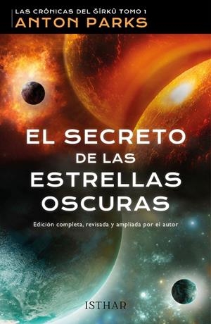 SECRETO DE LAS ESTRELLAS OSCURAS, EL | 9788419619105 | PARKS, ANTON