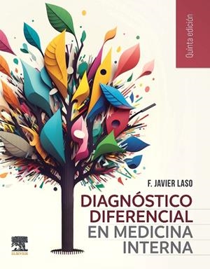 DIAGNÓSTICO DIFERENCIAL EN MEDICINA INTERNA | 9788413822075 | LASO GUZMÁN, F. JAVIER