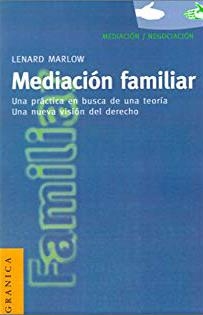 MEDIACIÓN FAMILIAR | 9788475777696 | MARLOW, LENARD