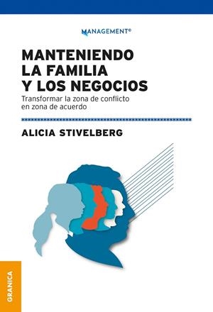 MANTENIENDO LA FAMILIA Y LOS NEGOCIOS | 9789878358147 | STIVELBERG, ALICIA