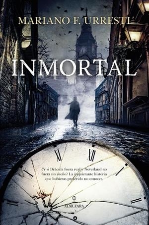 INMORTAL | 9788411316767 | URRESTI, MARIANO F.