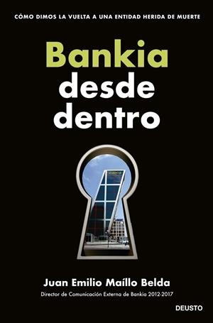 BANKIA DESDE DENTRO | 9788423435715 | MAÍLLO BELDA, JUAN EMILIO