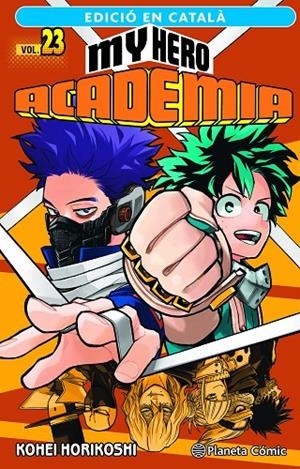 MY HERO ACADEMIA 23 (ED. EN CATALÀ) | 9788411401975 | HORIKOSHI, KOHEI