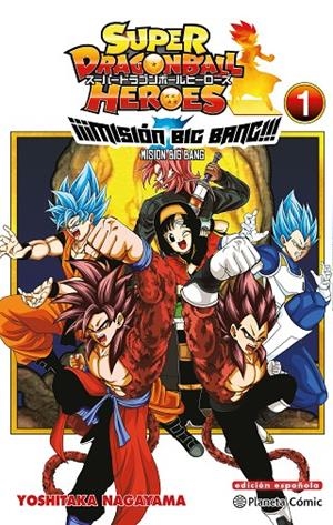 DRAGON BALL HEROES UNIVERSE BIG BANG MISSION 01 | 9788491746904 | TORIYAMA, AKIRA